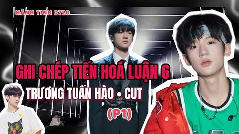 [Vietsub|cut-1] TF Gia tộc | Ghi chép Tiến hóa luận 6 - Trương Tuấn Hào