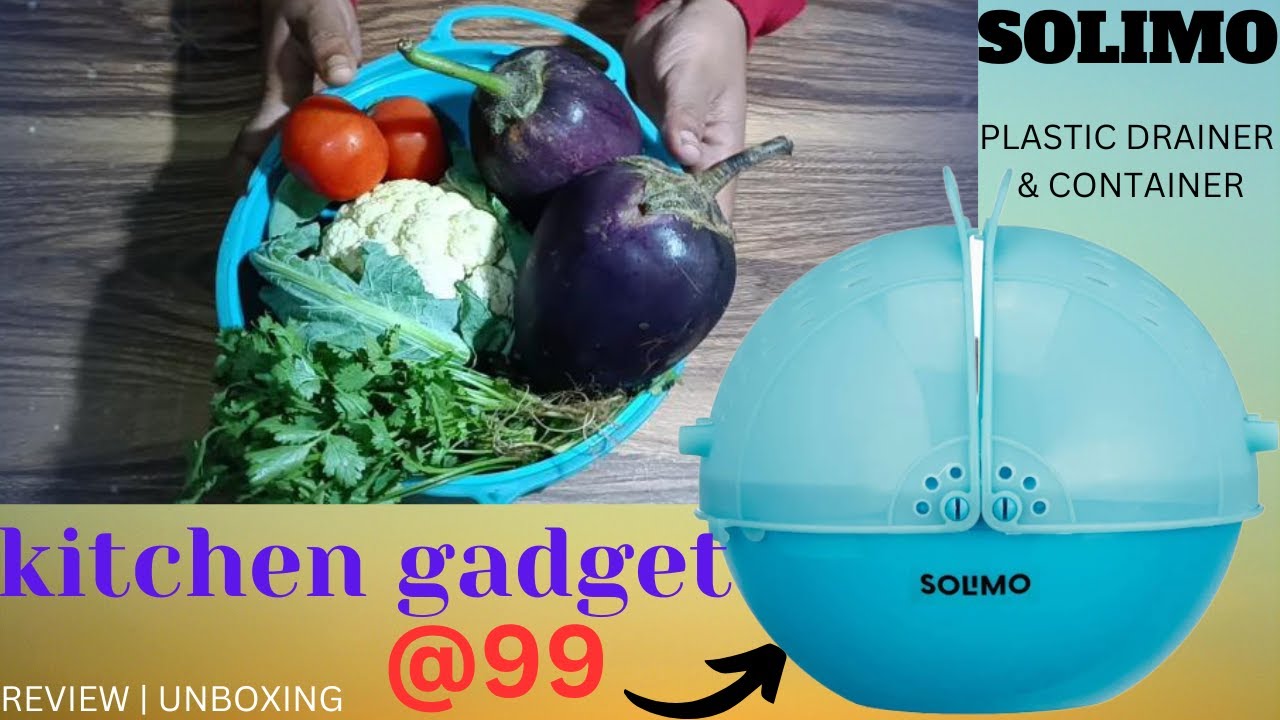 SOLIMO KITCHEN GADGET | PLASTIC DRAINER & CONTAINER @99 | REVIEW ...