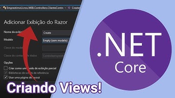 ASP NET CORE MVC #5 | Criando as Views