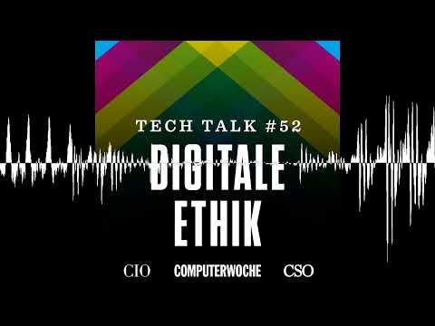 #52 | Digitale Ethik - IDG TechTalk | Voice of Digital @ComputerwocheTV