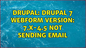 Drupal: Drupal 7 webform Version: 7.x-4.5 not sending email