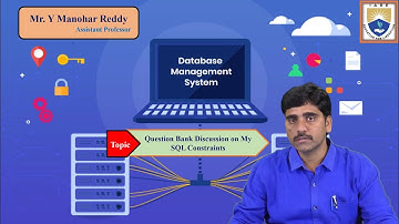 Question Bank Discussion on My SQL Constraints by Mr. Y Manohar Reddy