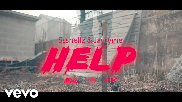 Jayryme, Ssshellz - HELP (Official Video)