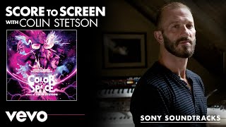 Colin Stetson - Score to Screen with Colin Stetson (Color Out of Space) | Sony Soundtracks