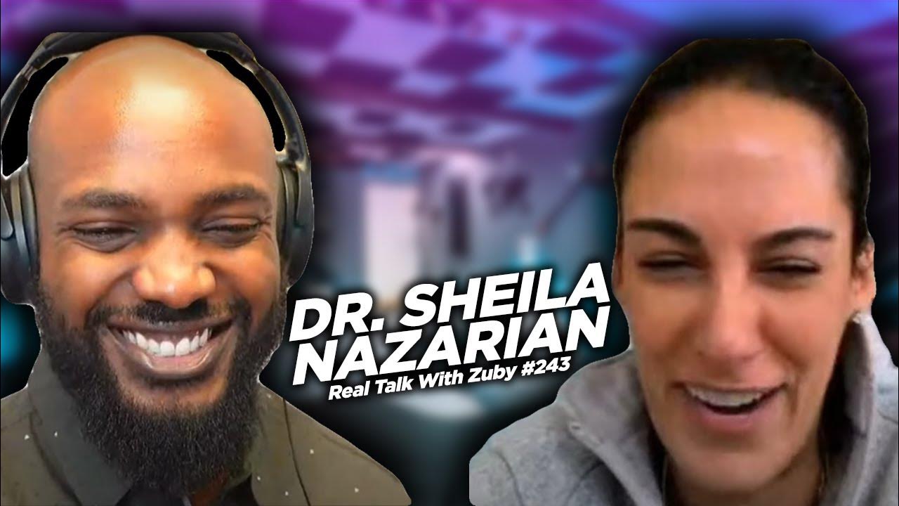 Dr. Sheila Nazarian – The Ethics of Plastic Surgery | Real Talk With Zuby Ep. 243