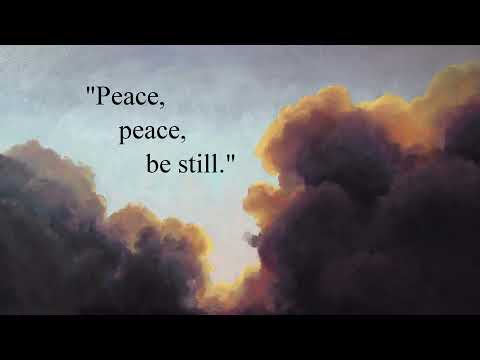 Peace, Peace, Be Still (featuring Rebecca Lord) with lyrics