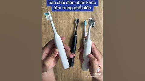Trải nghiệm 04 bàn chải điện ở phân khúc tầm trung: Philips Sonicare, LocknLock, S100pro, SoniCool