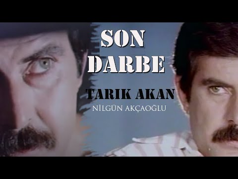 Son Darbe - Türk Filmi (Tarık Akan)