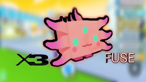WHAT HAPPEN WHEN YOU FUSE 3 ALIEN AXOLOTL