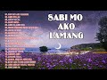 Top 20 Opm Tagalog Love Songs - Nonstop Pampatulog Love Songs Nonstop - Bagong OPM Ibig Kanta 2021