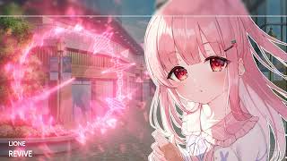 『Nightcore』- Revive (Lyrics)