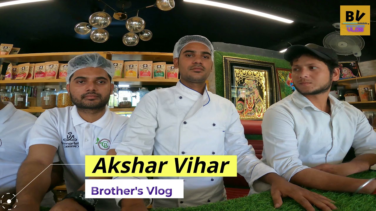 Vlog AKSHAR VIHAR (BROTHER'S VLOG)