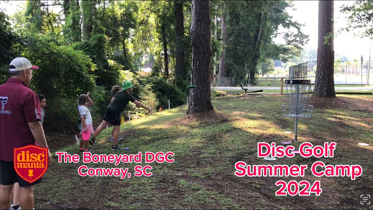 Disc golf summer camp 2024 presented by Discmania at The Boneyard DGC ...