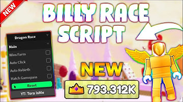 *NEW* Billy Race Revenge Script (PASTEBIN 2023) (WINS FARM, AUTO REBIRTH, AUTO RACE, GAMEPASSES)