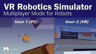 VR Robotics Simulator: Multiplayer Mode for Robots (13/15) | VR Tutorials for Beginners