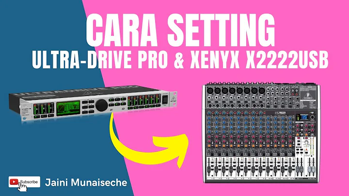 How to Set Up and Use the Behringer Ultra Drive DCX2496
