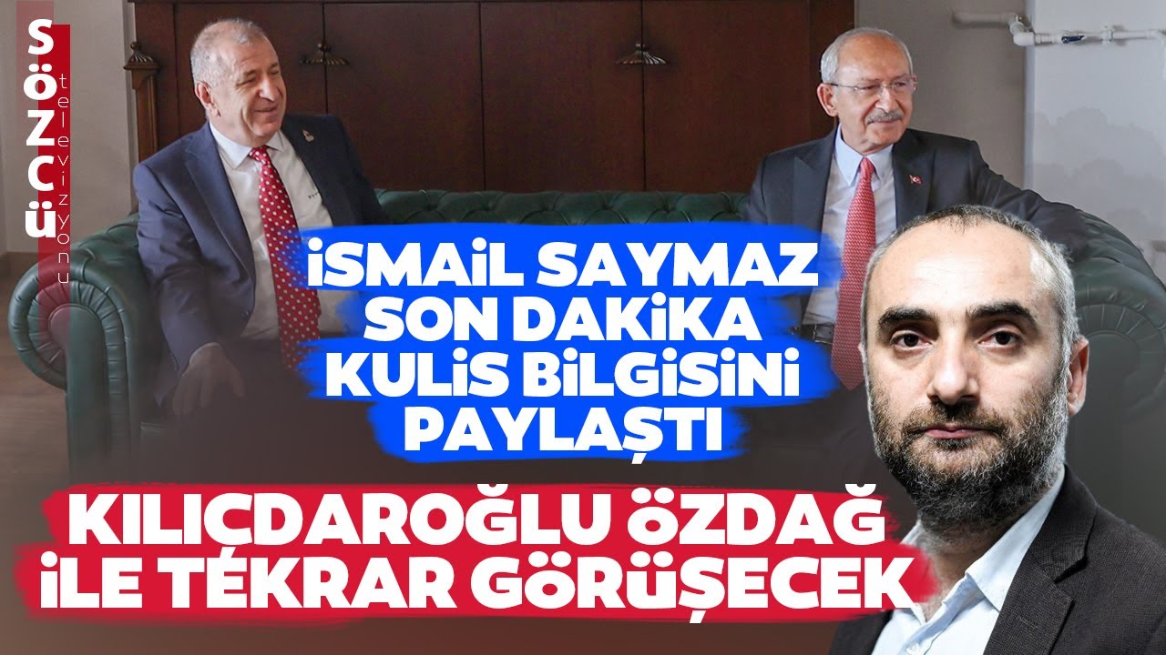 ⁣Kemal Kılıçdaroğlu Ümit Özdağ ile Ne Görüşecek? İsmail Saymaz Son Dakika Kulis Bilgisini Paylaştı