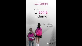 Les débats éducatifs CRAP - "L'école inclusive : entre idéalisme et réalité". 13 mars 2022.
