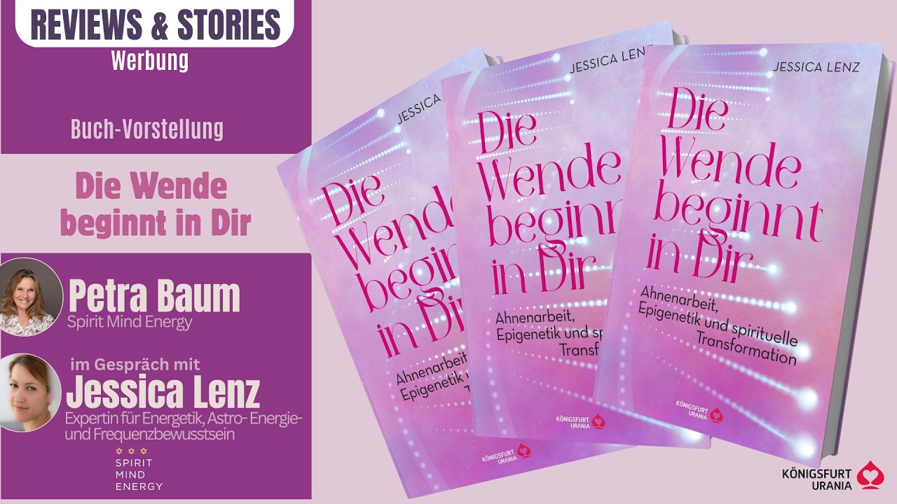 Reviews & Stories: Vorstellung „Die Wende beginnt in dir“ | Jessica Lenz & Petra Baum (Werbung)