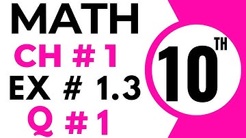 Exercise 1.3 Chapter 1 | 10th Class Math | Question 1 | Class 10 Maths