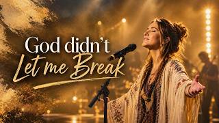 Lauren daigle "GOD DIDN'T LET ME BREAK 🙏❤️" | Powerful Christian Gospel Song 2026