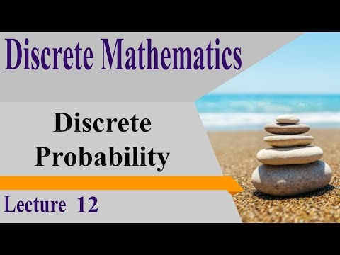 DM13_ Discrete Probability — Foundations, Events, Random Variables, and Key Theorems