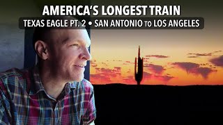 Sixtyfive Hours On A Train Amtrak Texas Eagle 22
