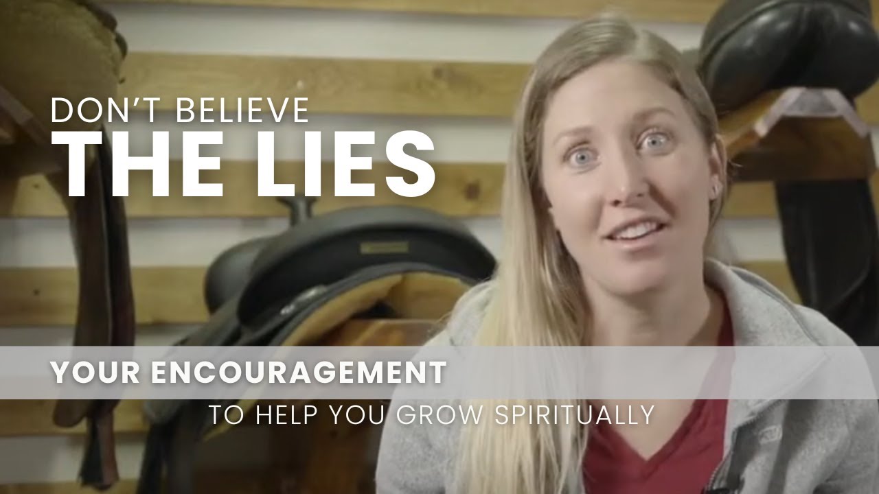 Don't Believe the Lies! - September 4