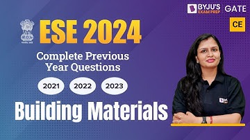 ESE 2024 | Civil Engineering | Building Materials Previous Year Questions | BYJU
