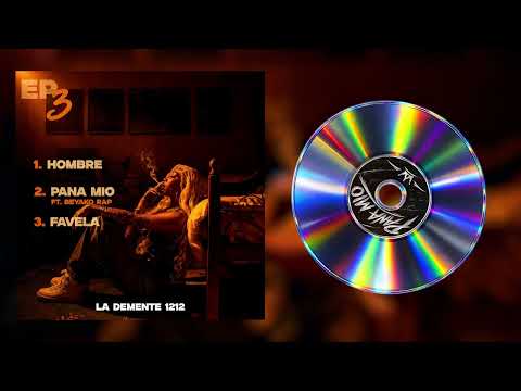 LA DEMENTE 1212 - PANA MIO (feat. BEYAKO RAP) | #AMORALFUEGO