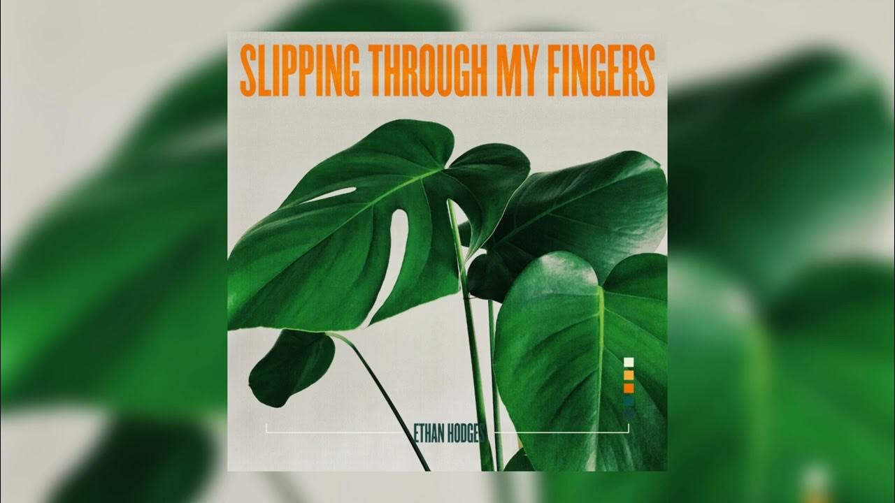 Ethan Hodges - 'Slipping Through My Fingers' (Audio Video) Ethan Hodges - 'Slipping Through My Fingers' (Audio Video)