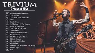 T R I V I U M Greatest Hits Full Album - Best Songs Of  T R I V I U M  Playlist 2021