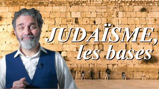 judaïsme, les bases