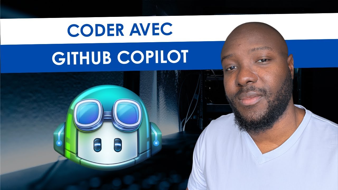 Coder à toute vitesse avec GitHub Copilot - YouTube
