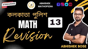 🔴 Most Important Questions for KP & WBP কনস্টেবল || Math Class - 13 || Abhishek Bose 🔥