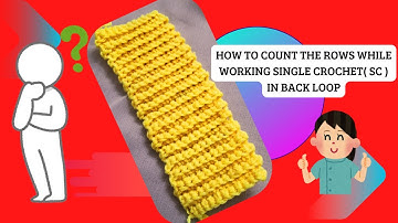 How to count the rows while working single crochet in back loops | Crochet Basics | Club Crafteria