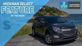 Hickman Select Feature of the Week: 2017 Chevrolet Equinox LT AWD