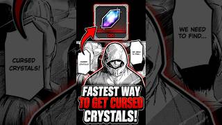 FASTEST Way to Get Cursed Crystals in Jujutsu Zero!
