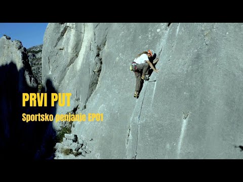 Prvi put sportsko penjanje / First Time Climbing - EP01