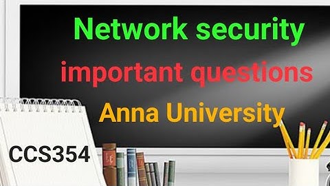 CCS354-Network security | important questions