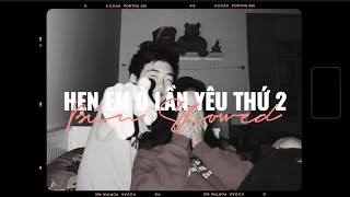 Hẹn Em Ở Lần Yêu Thứ Hai, Một Ngàn Nỗi Đau, Cô Gái Này Là Của Ai,… | Top nhạc Việt chill lofi cuốn