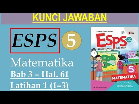 Esps 5 Matematika Hal 61 Latihan 1 1 3 Youtube