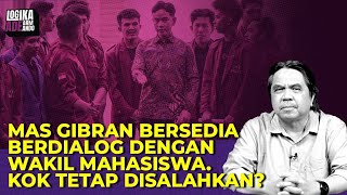 Mas Gibran Bersedia Berdialog Dengan Wakil Mahasiswa, Kok Tetap Disalahkan? I Logika Ade Armando