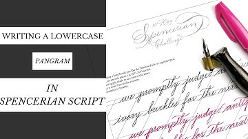 Spencerian Script : Lowercase Pangram | The Calligraphy Academy