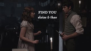 eloise & theo | find you [bridgerton]