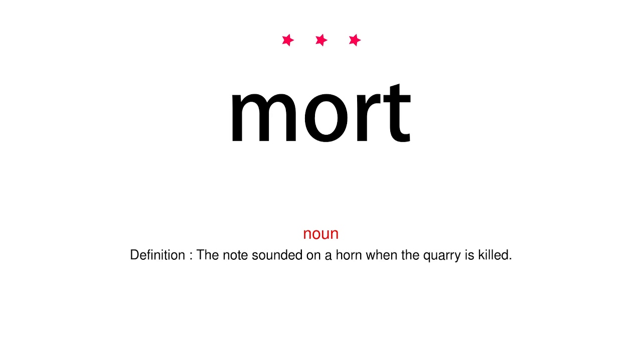 How to pronounce mort Vocab Today YouTube