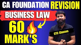 60+ MARKS I SELECTED QUESTION REVISION For Dec 2023 I CA Foundation Business Law Dec 2023 Revision