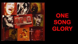 One Song Glory - RENT (Lyric Video) OBC