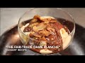 The fair trade dame blanche recipe