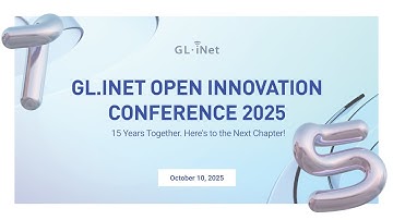 GL.iNet Open Innovation Conference